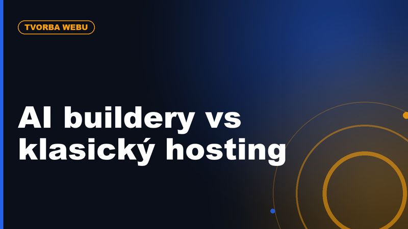 AI web buildery vs klasický hosting: pro koho jsou opravdu vhodné