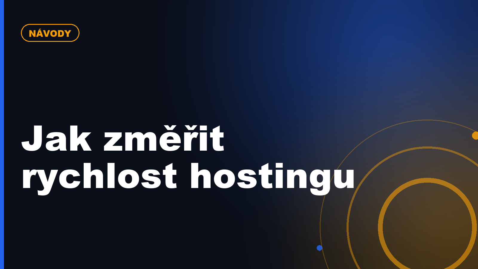 Jak změřit rychlost hostingu a poznat, kde je problém