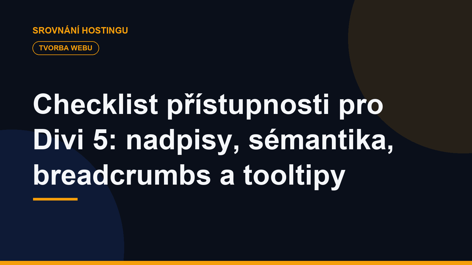 Checklist přístupnosti pro Divi 5: nadpisy, sémantika, breadcrumbs a tooltipy