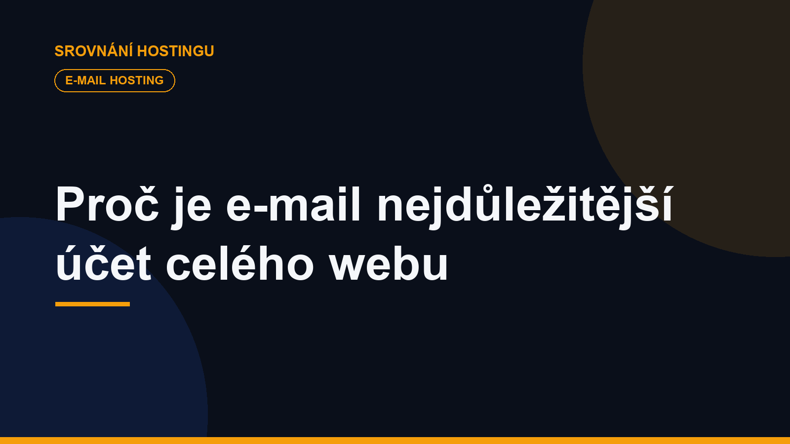 Proč je e-mail nejdůležitější účet celého webu