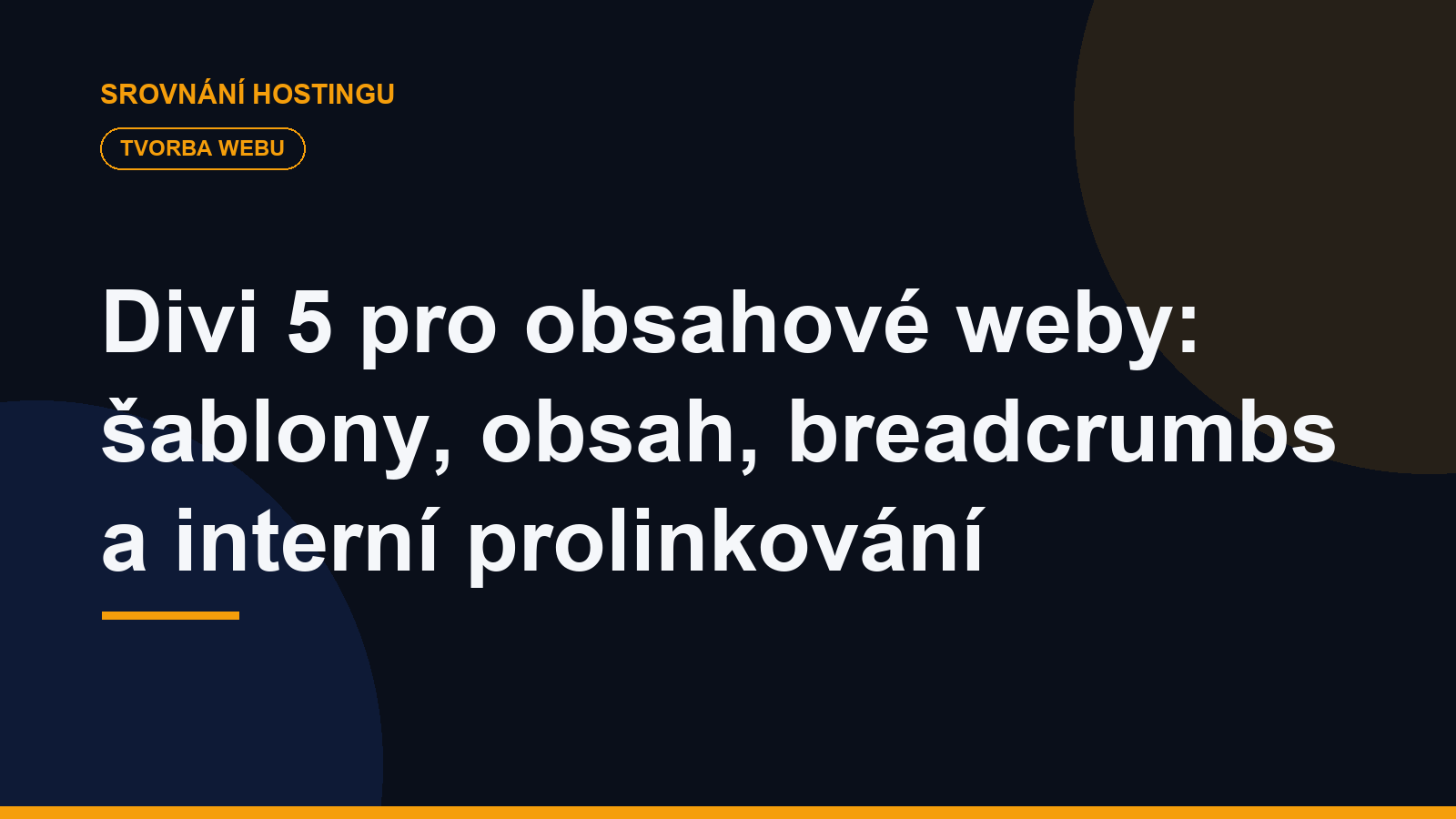 Divi 5 pro obsahové weby: šablony, obsah, breadcrumbs a interní prolinkování