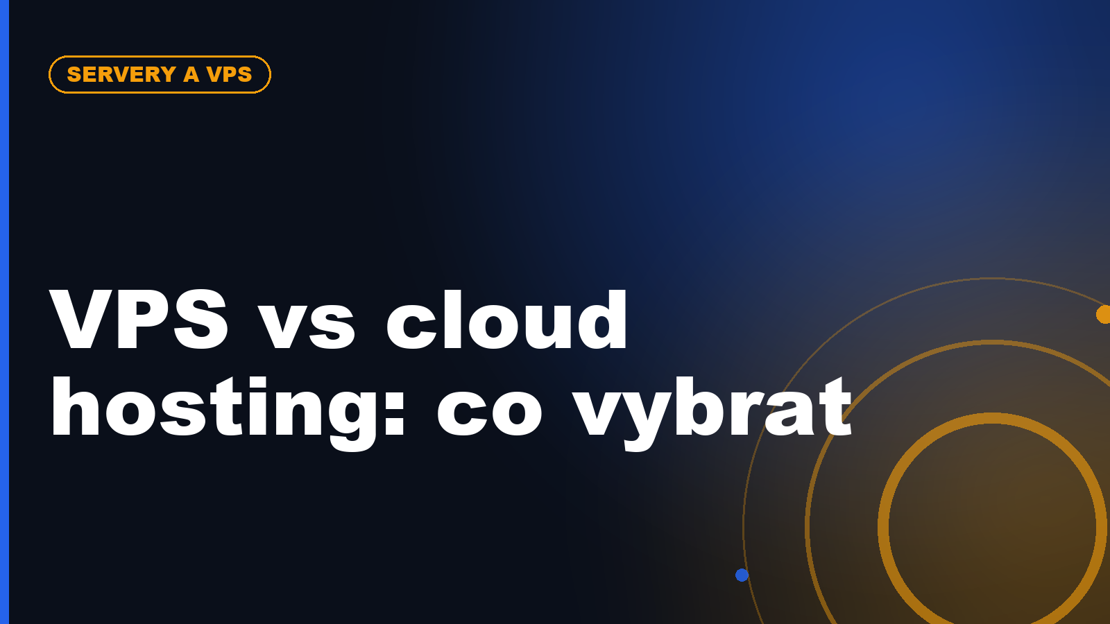 České VPS vs cloud hosting: co je lepší pro rostoucí web nebo e-shop